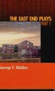 The East End Plays Part 1
