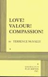 Love! Valour! Compassion!