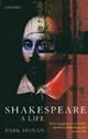 Shakespeare: A Life