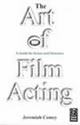 The Art of Film Acting