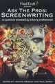 Ask the Pros: Screenwriting101 Questions Answered by Industry Professionals