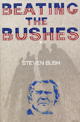 Beating the Bushes