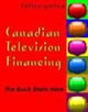 Canadian Television Financing