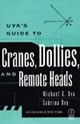 Uva's Guide to Cranes, Dollies, and Remote Heads