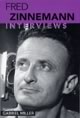 Fred Zinnemann: Interviews 