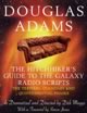 The Hitchhiker's Guide to the Galaxy Radio Scripts