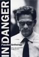 In Danger: A Pasolini Reader	