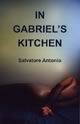 In Gabriel's Kitchen