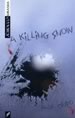 A Killing Snow