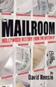 The Mailroom
Hollywood History from the Bottom Up