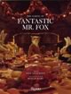 The Making of Fantastic Mr. Fox