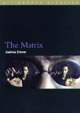 The Matrix: BFI Modern Classics 