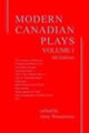 Modern Canadian Plays, Volumes One & Two 