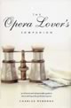 The Opera Lover's Companion