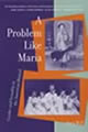 A Problem Like Maria