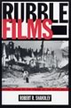 Rubble Films: German Cinema in the Shadow of the Third Reich