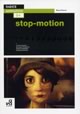 Basics Animation: Stop Motion