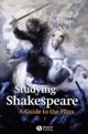 Studying Shakespeare: A Guide to the Plays