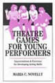 Theatre Games for Young Performers