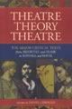 Theatre/Theory/Theatre