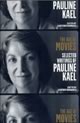 The Age of Movies: Selected Writings of Pauline Kael