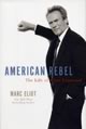 American Rebel: The Life of Clint Eastwood