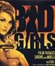 Bad Girls: Film Fatales, Sirens, and Molls