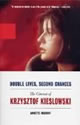 Double Lives, Second Chances
The Cinema of Krzysztof Kieslowski