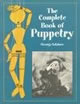 The Complete Book of Puppetry