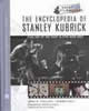The Encyclopedia of Stanley Kubrick