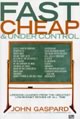 Fast, Cheap & Under Control