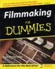 Filmmaking for Dummies