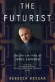 The Futurist: The Life and Films of James Cameron