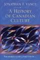 A History of Canadian Culture