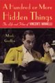 A Hundred or More Hidden Things: The Life and Films of Vincente Minnelli