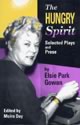 The Hungry Spirit: Selected Plays & Prose