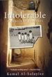 Intolerable: A Memoir of Extremes