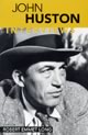 John Huston: Interviews