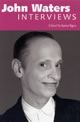 John Waters Interviews