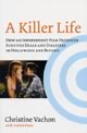 A Killer Life