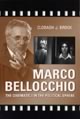 Marco Bellocchio: The Cinematic I in the Political Sphere