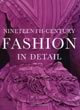Historical Fashion in Detail: The 17th and 18th Centuries and Modern Fashion in Detail