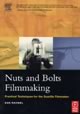 Nuts and Bolts Filmmaking