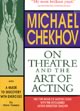 On Theatre and the Art of Acting