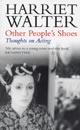 Other People's Shoes: Thoughts on Acting