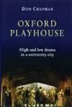 Oxford Playhouse: High and Low Drama in a University City