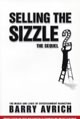 Selling The Sizzle 2: The Sequel