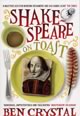 Shakespeare on Toast