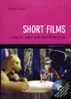 Short Films... How to Make and Distribute Them