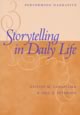 Storytelling in Daily Life